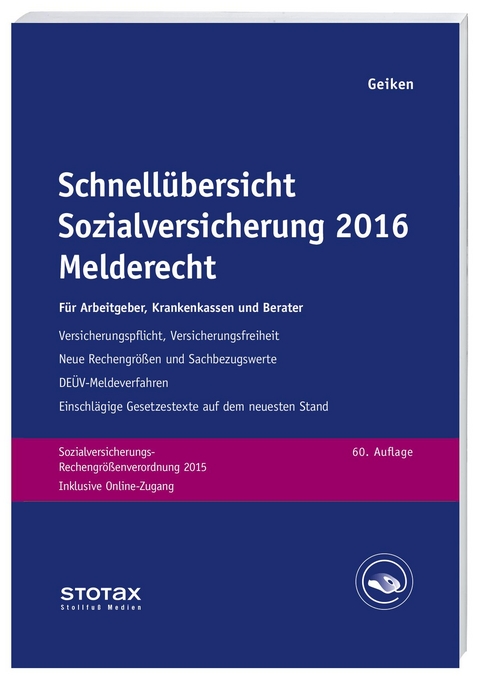 Schnell&uuml;bersicht Sozialversicherung 2016 Melderecht - Manfred Geiken