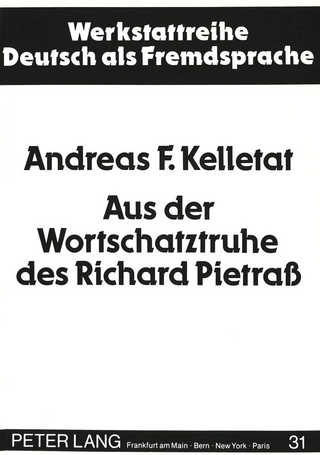 Aus der Wortschatztruhe des Richard Pietraß