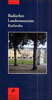 Badisches Landesmuseum Karlsruhe