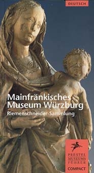 Mainfränkisches Museum Würzburg