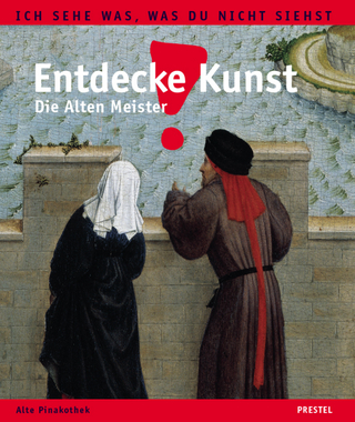 Entdecke Kunst! Die Alten Meister