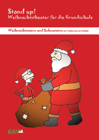 Stand up! Weihnachtstheater für die Grundschule