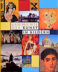 Geschichte der Kunst in Bildern - Gilles Plazy