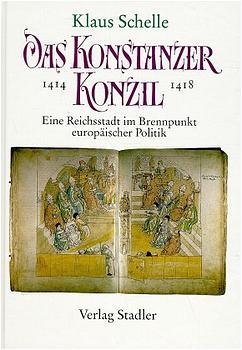 Das Konstanzer Konzil - Klaus Schelle