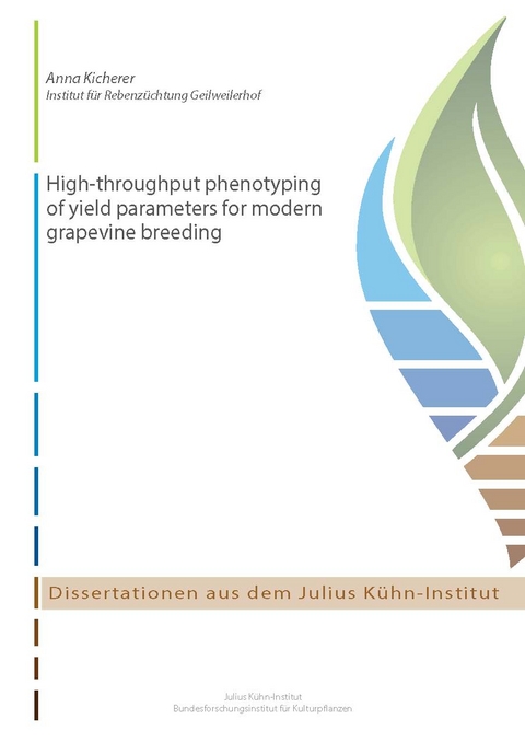 High-throughput phenotyping of yield parameters for modern grapevine breeding - Anna Kicherer