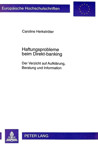Haftungsprobleme beim Direkt-banking