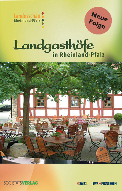 Landgasth&ouml;fe in Rheinland-Pfalz - Wolfgang Junglas