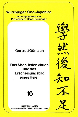 Das Shen-hsien chuan und das Erscheinungsbild eines Hsien