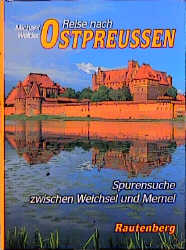 Reise nach Ostpreussen