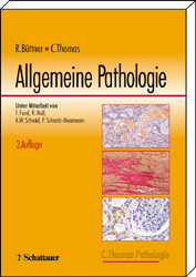 Allgemeine Pathologie - Reinhard B&uuml;ttner, Carlos Thomas