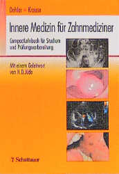 Innere Medizin f&uuml;r Zahnmediziner - 