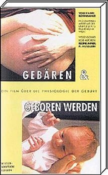Geb&auml;ren und geboren werden - Karin Berghammer, Regine Ahner, Peter Husslein