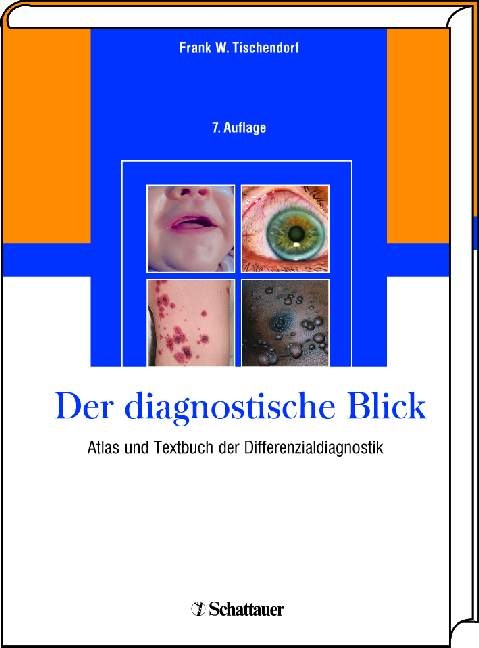 Der diagnostische Blick - Michael Beck, Wolfgang Beischer, Konrad Bork, Dietrich W B&uuml;ttner, Gerd D Buchard, Verena Gravenhorst, Wolfgang Hanel, J&uuml;rgen W K&ouml;nig, Klaus Mainzer, Carsten H Meyer, G&uuml;nther Meyer-Hofman, Peter E M&uuml;ller, Hermann M&uuml;ller-Vahl, Charlotte Opitz, Jens Papke, Thomas Paul, Dankwart Reinwein, Herbert Riechelmann, Ingrid Rutzki-Janson, Dietmar Seidel, Eberhard Sonnabend, Siegfried Stotz, Jens W Tischendorf, Volker Wienert