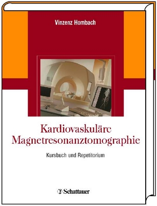 Kardiovaskuläre Magnetresonanztomographie