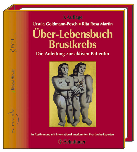 &Uuml;ber-Lebensbuch Brustkrebs - Ursula Goldmann-Posch, Rita R Martin