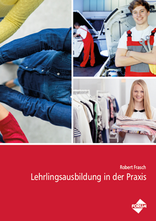 Print + Digital Ausgabe Lehrlingsausbildung in der Praxis (Print-Ausgabe + E-Book)