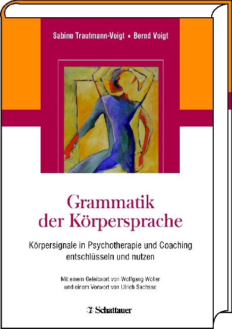 Grammatik der K&ouml;rpersprache - 