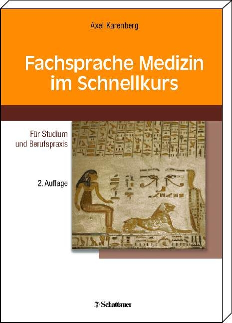 Fachsprache Medizin im Schnellkurs - Axel Karenberg