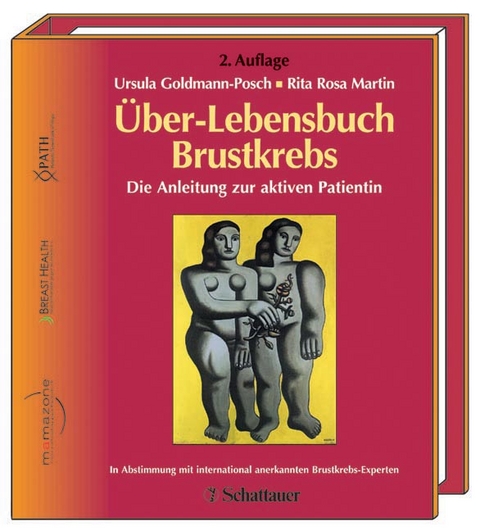 &Uuml;ber-Lebensbuch Brustkrebs - Ursula Goldmann-Posch, Rita R Martin