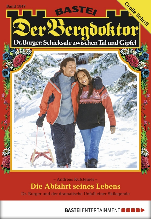 Der Bergdoktor 1847 - Andreas Kufsteiner