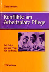Konflikte am Arbeitsplatz Pflege