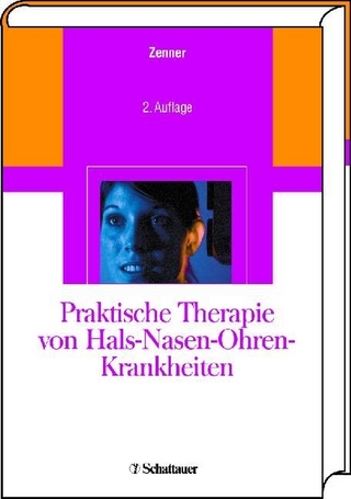 Praktische Therapie von Hals-Nasen-Ohren-Krankheiten