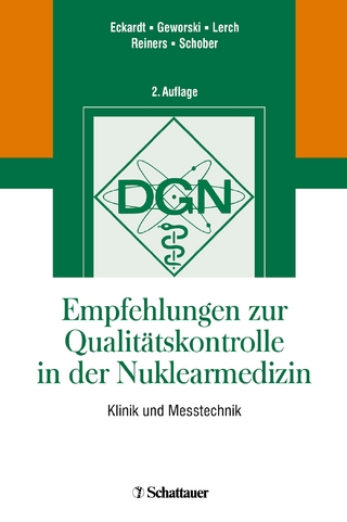 Empfehlungen zur Qualitätskontrolle in der Nuklearmedizin