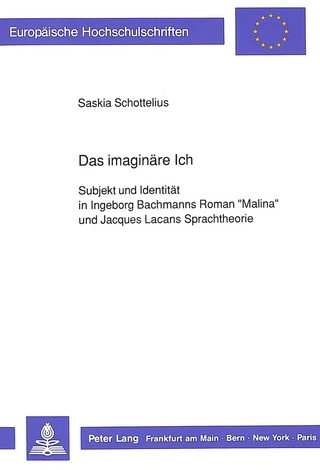 Das imaginäre Ich