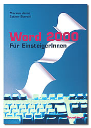 Word 2000 für EinsteigerInnen