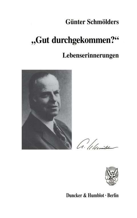 Lebenserinnerungen. - G&uuml;nter Schm&ouml;lders