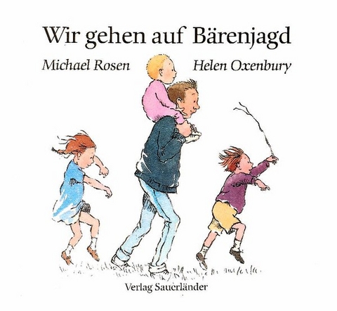 Wir gehen auf B&auml;renjagd - Michael Rosen