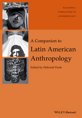 A Companion to Latin American Anthropology - 