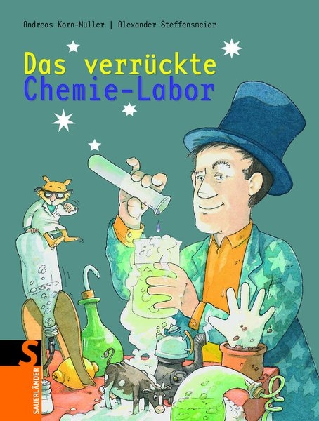 Das verr&uuml;ckte Chemie-Labor - Andreas Korn-M&uuml;ller