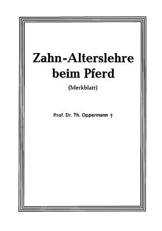 Zahn-Alterslehre beim Pferd