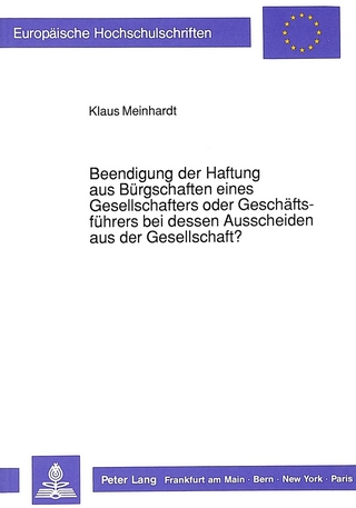Beendigung der Haftung aus Bürgschaften eines Gesellschafters oder Geschäftsführers bei dessen Ausscheiden aus der Gesellschaft?