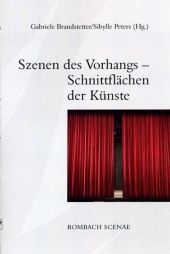 Szenen des Vorhangs - Schnittfl&auml;chen der K&uuml;nste - 