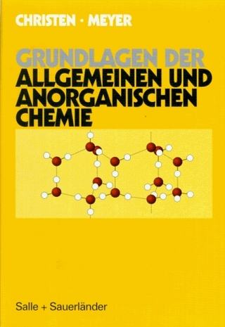 Grundlagen der Allgemeinen und Anorganischen Chemie