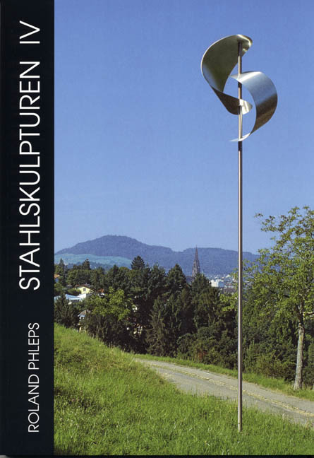 Stahlskulpturen IV - Roland Phleps