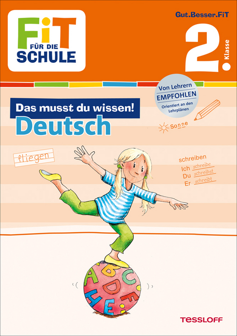 FiT F&Uuml;R DIE SCHULE: Das musst du wissen! Deutsch 2. Klasse - Sonja Reichert