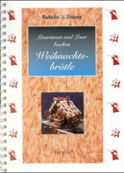 Leserinnen und Leser backen Weihnachtsbr&ouml;tle