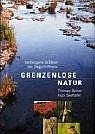 Grenzenlose Natur