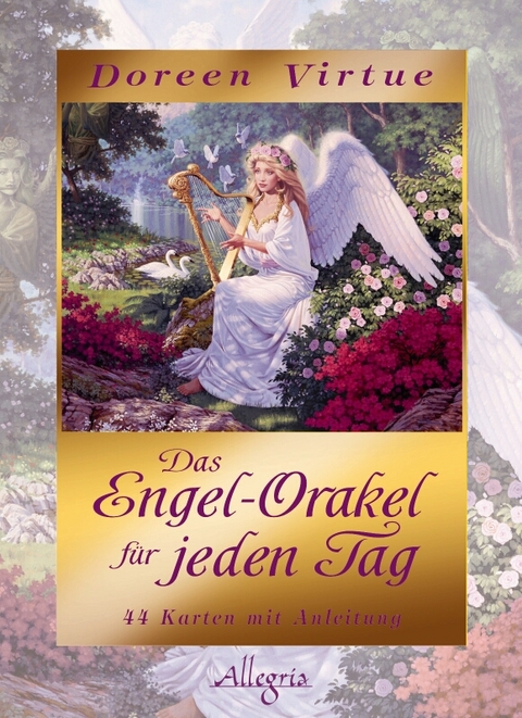 Das Engel-Orakel f&uuml;r jeden Tag - Doreen Virtue