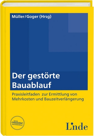 Der gestörte Bauablauf