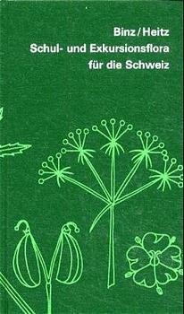 Schul- und Exkursionsflora für die Schweiz