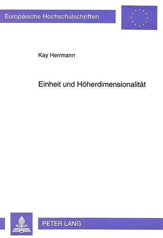 Einheit und Höherdimensionalität
