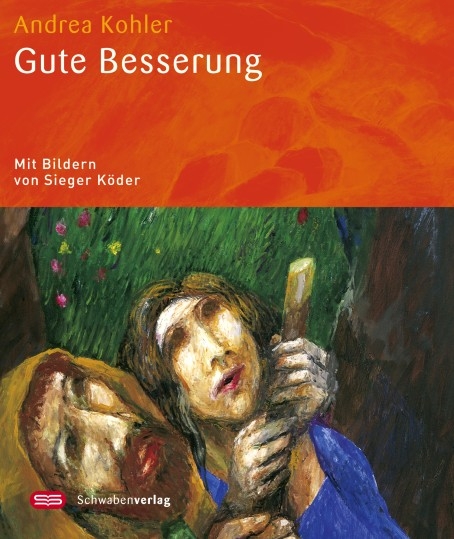 Gute Besserung - Andrea Kohler