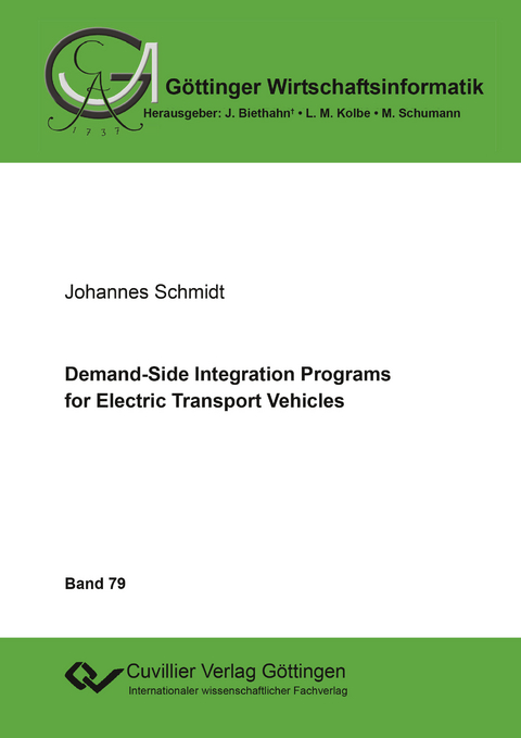 Demand-Side Integration Programs for Electric Transport Vehicles - Johannes Schmidt
