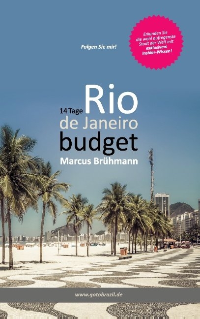 14 Tage Rio de Janeiro Budget - Marcus Br&uuml;hmann