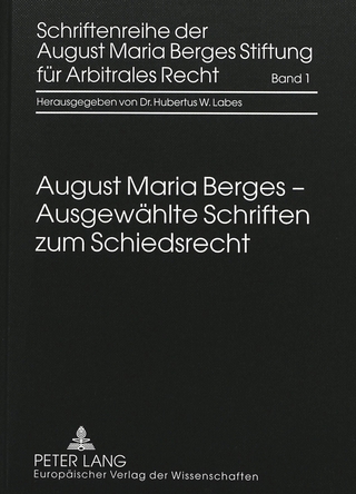 Ausgewählte Schriften zum Schiedsrecht