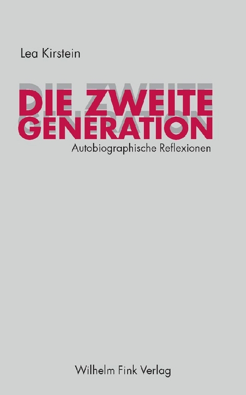 Die zweite Generation - Lea Kirstein